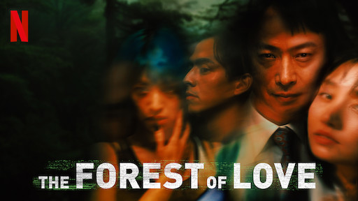 The Forest of Love